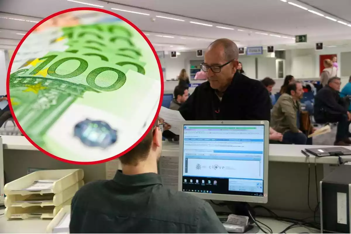 Montaje con una imagen de un funcionario atendiendo a un ciudadano y a la izquierda, dentro del círculo, varios billetes de 100 euros